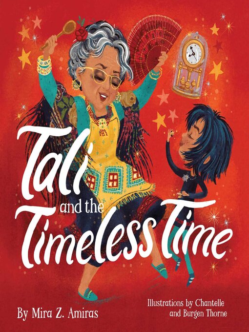 Title details for Tali and the Timeless Time by Mira Z. Amiras - Available